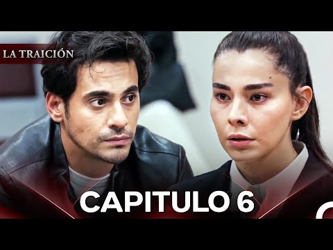 La Traición Episodio 6 (Doblado en Español)