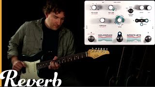 Video thumbnail for Hologram Electronics Infinite Jets Resynthesizer | Reverb Tone Report Demo by Reverb