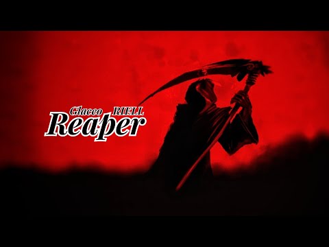 Glaceo x RIELL - Reaper