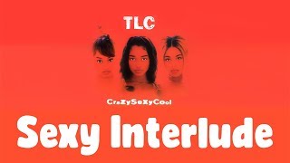 TLC - Sexy (Interlude) Reaction