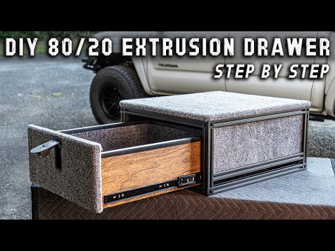 DIY Drawer System 80/20 Extrusion **DETAILED**