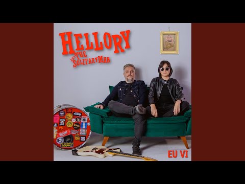 Não É Não - Hellory And The Solitaryman