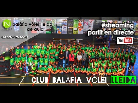 1a Nacional: LANUIT BALÀFIA VÒLEI LLEIDA - AE AULA