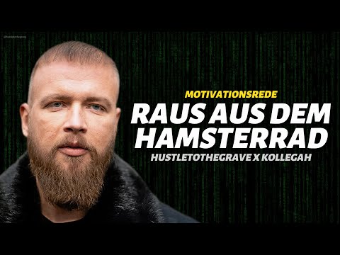 Befreie dich jetzt vom Hamsterrad!  | Kollegah (Felix Blume) Motivationsrede | Hustle To The Grave