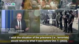 Abdallah Kmeil saying terrorist prisoners had it good before Oct. 7