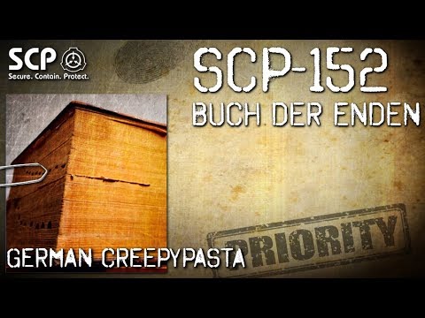 SCP-152: Das Buch der Enden - German Creepypasta (Grusel, Horror, Hörbuch) DEUTSCH