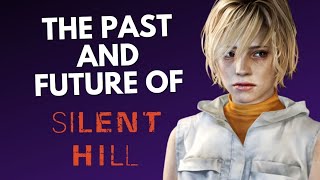 What Happened To The SILENT HILL Games? | The Past and Future Of...