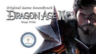 Dragon Age II - OST - Mage Pride - 1080p HD