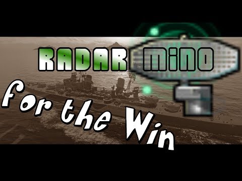 Got BallZ ? Radar Mino for the Win :-D || World of Warships