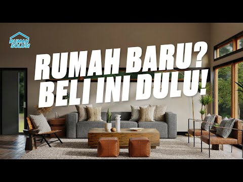 Barang-Barang Wajib Untuk Mengisi Rumah Baru! | Rumah Solusi