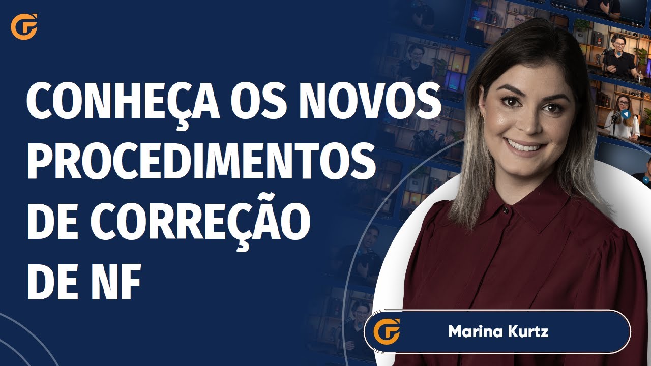 SETOR FISCAL: CONHEÇA OS NOVOS PROCEDIMENTOS DE CORREÇÃO DE NOTA FISCAL