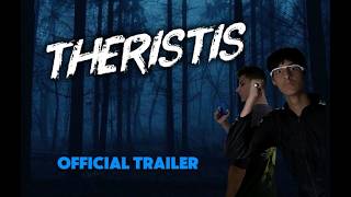 ΘΕΡΙΣΤΗΣ | OFFICIAL TRAILER