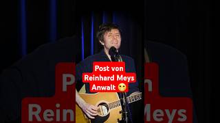 Wenn Reinhard Meys Anwalt schreibt... 😬