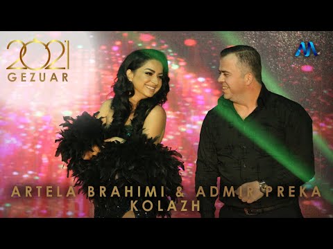Admir Preka & Artela Brahimi - Kolazh (Gezuar 2021)