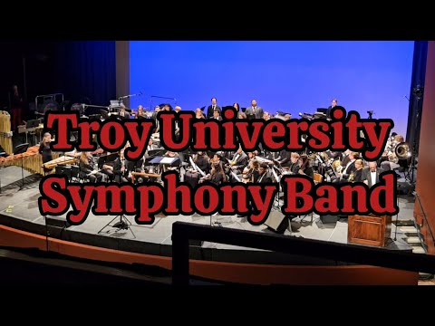 Troy University Symphony Band - 53rd SEUS Concert Band Clinic & Honor Bands, February 6, 2026