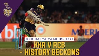 Preview: KKR v RCB - History beckons | Hai Taiyaar IPL 2021