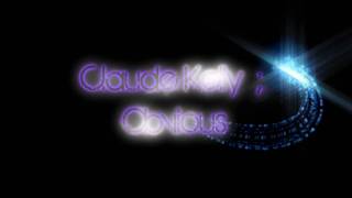 Claude Kelly  -  Obvious + Download Link