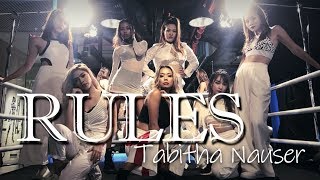 RULES | Tabitha Nauser (Dance Choreography)