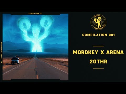 Mordkey x Arena - 2GTHR