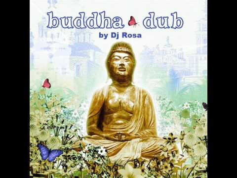 DJ Rosa from Milan - Buddha Dub