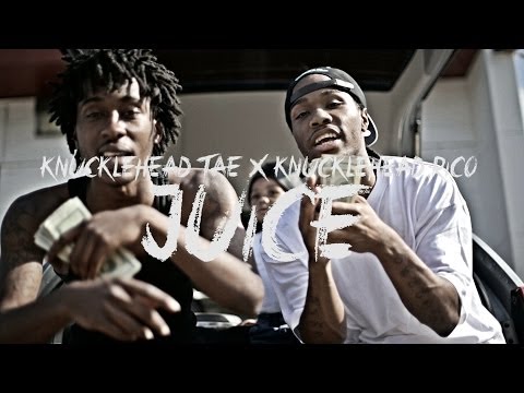 KnuckleHead Tae x KnuckleHead Rico - Juice