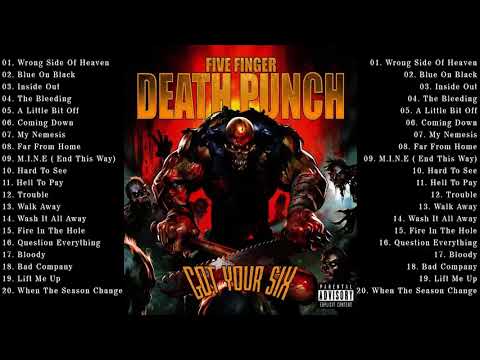 Five Finger Death Punch Greatest Hits  The Best Songs Of Five Finger Death Punch 2021  Playlist