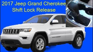 2017 Jeep Grand Cherokee Shift Lock Release (Neutral)