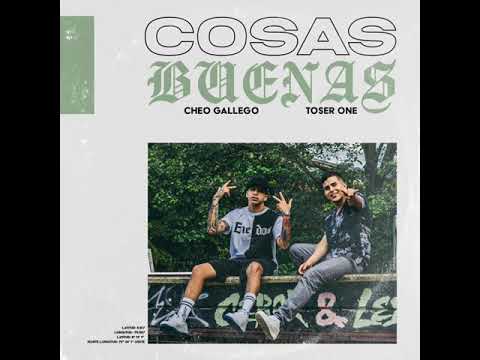 Toser One x Cheo Gallego_Cosas Buenas