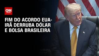 Dólar e bolsa caem com fim de acordo EUA-Irã; entenda | CNN MERCADO