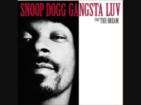 Snoop Dogg ft Dream Gangsta Luv (Dirty) EXCLUSIVE 2009