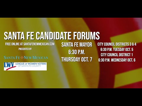 Santa Fe City Candidates Forum Oct. 6