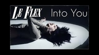 Le Flex - Into You