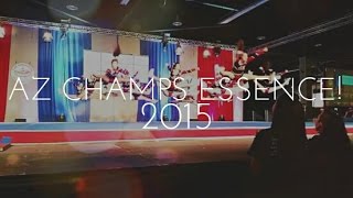 AZ Champs Essence, Anaheim 2015