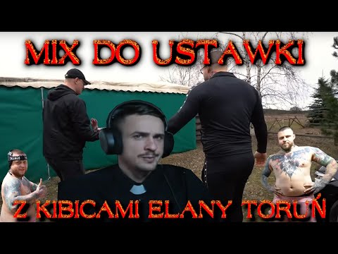 █▬█ █ ▀█▀ MIXTAPE DO USTAWKI Z KIBOLAMI ELANY TORUŃ 🔥