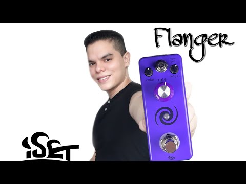 ISET Flanger Pedal Demo By Jonathan