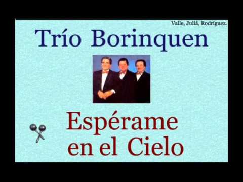 Espérame en el cielo - Trio Los Panchos