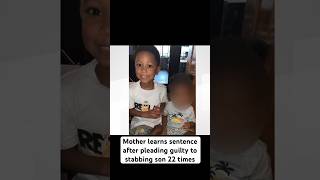 Mother learns sentence in death of son
