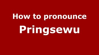 How to pronounce Pringsewu