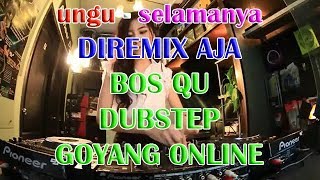 Download lagu UNGU SELAMANYA DJ TERBARU REMIX 2018... mp3