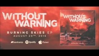 Without Warning - Here I Stand