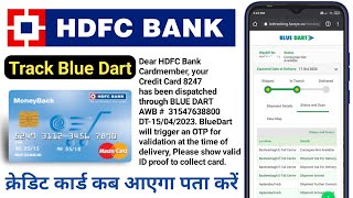 Hdfc Bank Credit Card Track Blue Dart Kase Kare | HDFC Credit Card Track Blue Dart Delivery 🚚