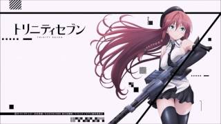 ▶ Nightcore → 「Seven Doors」「Trinity Seven Opening」「ZAQ」