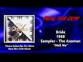 Bride - Hell No (HQ)