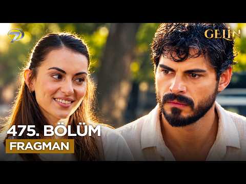 Gelin 475. Bölüm Fragmanı
