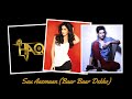 Sau Aasmaan | Baar Baar Dekho | DJ Haq | Katrina Kaif | Sidharth Malhotra | Bollywood Remix