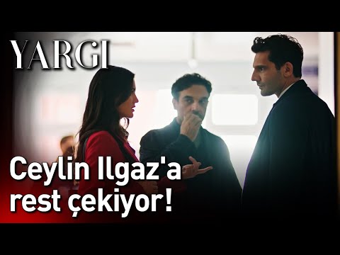 Yargı | Ceylin Ilgaz'a Rest Çekiyor!