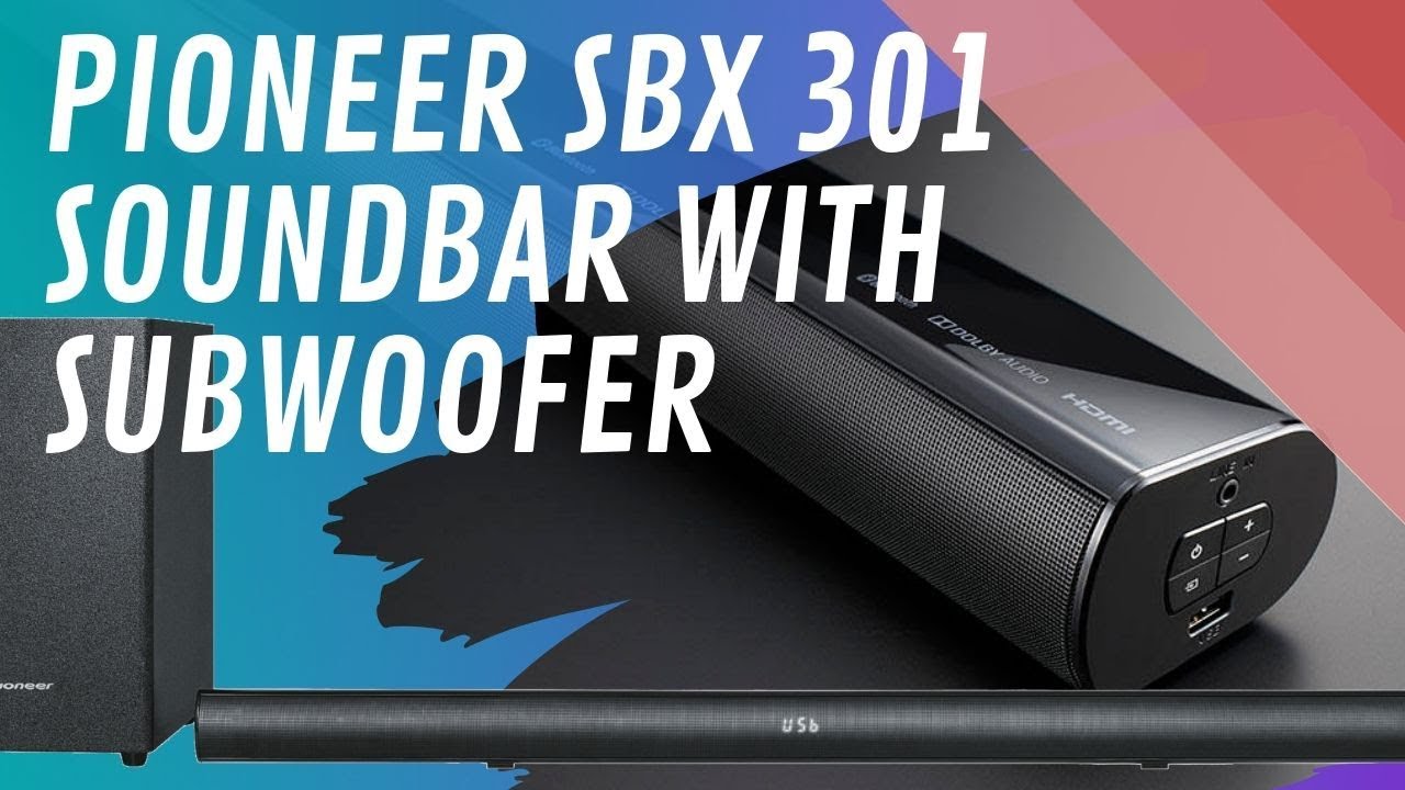 video Loa soundbar Pioneer SBX-301 chính hãng 0