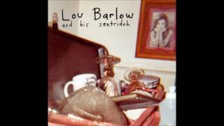 Lou Barlow and his Sentridoh--Dirty mind