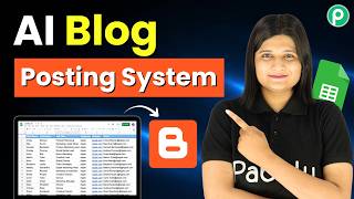 Automatically Publish AI Blog Posts from Google Sheets to Blogger