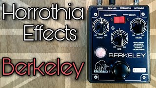 Video thumbnail for Horrothia Effects Berkeley by Pedal Experiments